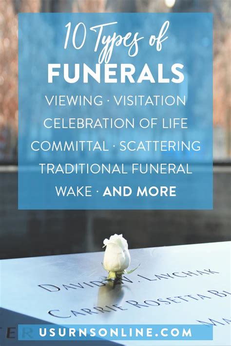 10 Types of Funeral Services, Ceremonies, and Events.
